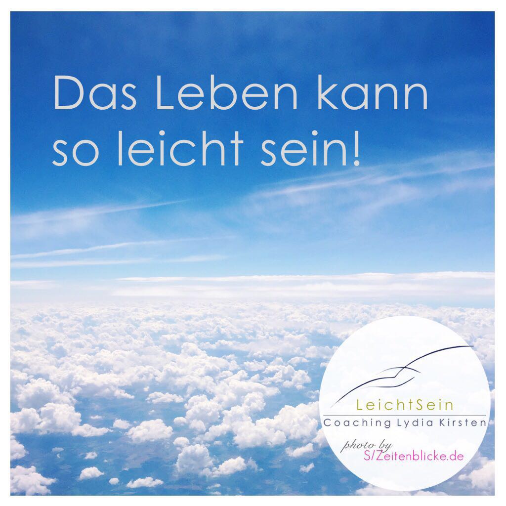 Das Leben kann so leicht sein